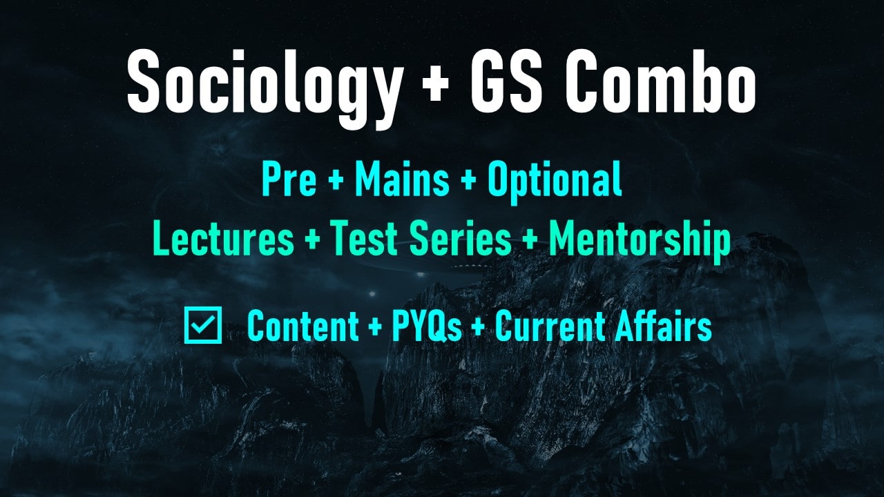 Sociology + GS Foundation Combo